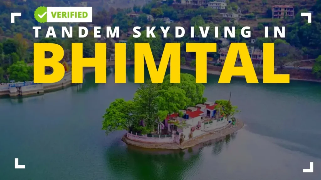 Skydiving in Bhimtal, Uttarakhand - Best Place 1 Tandem Skydiving in Bhimtal, Uttarakhand
